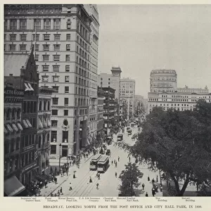 Broadway, looking North from the Post Office and City Hall Park, in 1899 (b / w photo)