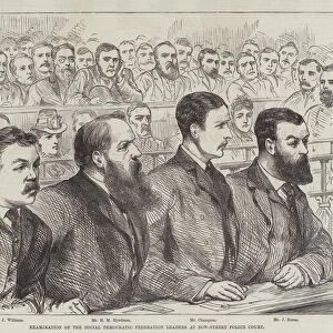 Examination of the Social Democratic Federation Leaders at Bow-Street Police Court (engraving)