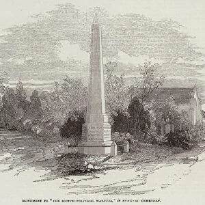 Monument to "The Scotch Political Martyrs, "in Nunhead Cemetery (engraving)