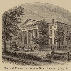 The old Maison de Sante, New Orleans (engraving)