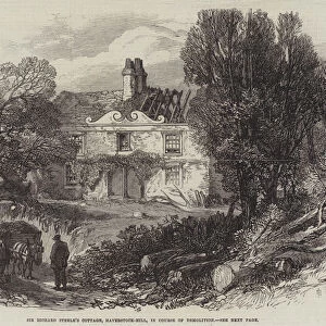 Sir Richard Steeles Cottage, Haverstock-Hill, in Course of Demolition (engraving)