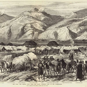 The War, the Shipka Pass, from the Plain; Turkish Camp in the Foreground (engraving)